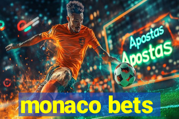 monaco bets